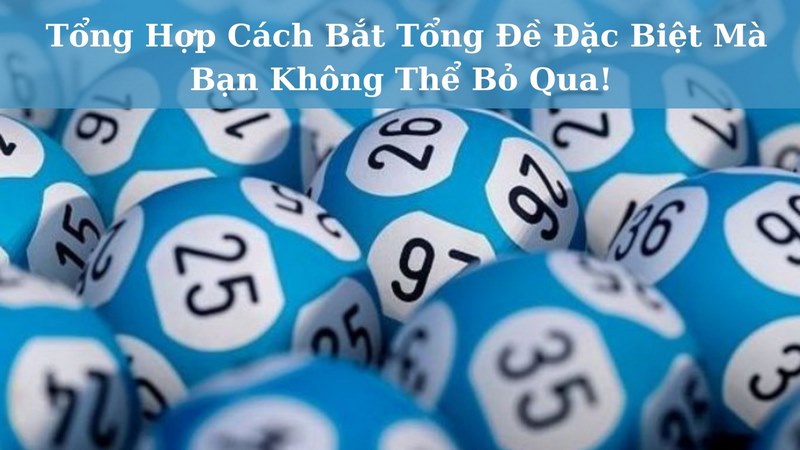 tong-hop-cach-bat-lo-chuan